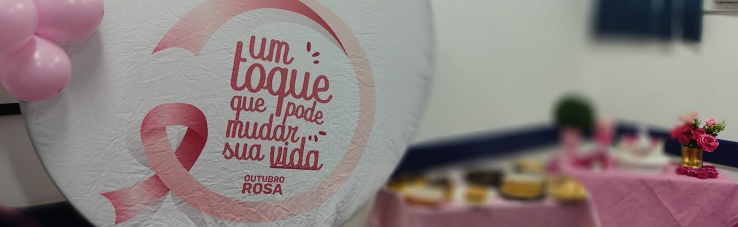 Outubro Rosa – Palestra sobre Prevenção do Câncer de Mama e Colo do Útero