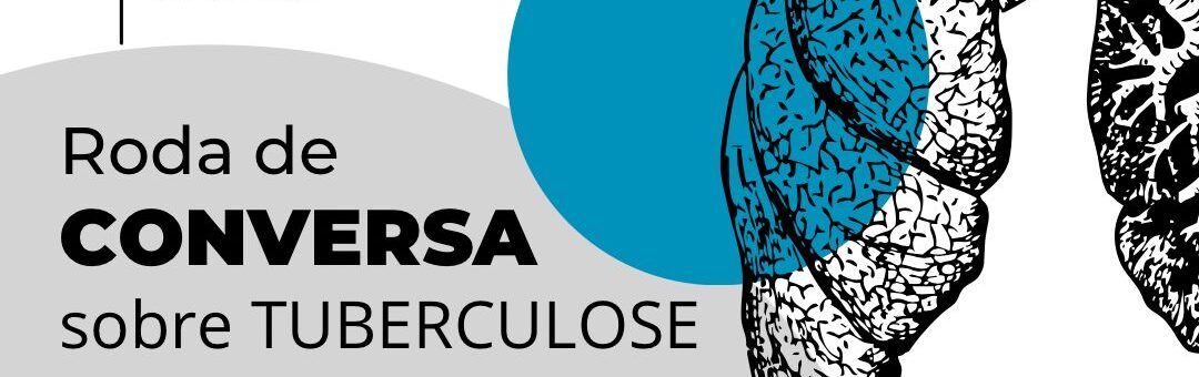 Roda de conversa sobre Tuberculose