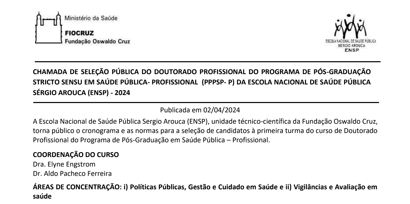 Edital Da 1a Turma De Doutorado Profissional Em Saúde Pùblica